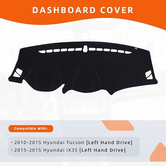KEYOOG Dashboard Cover Dash Mat Fit for 2015-2010 Hy-undai Tucson,2015 IX35 (for Left Hand Drive),Car Dash Board Mat Anti-Glare Carpet,Non-Slip Pad Sunshield Protector (Black)