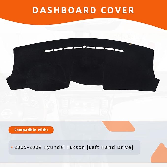 KEYOOG Dashboard Cover Dash Mat Fit for Hy-undai Tucson 2009-2005 (for Left Hand Drive),Car Dash Board Mat Anti-Glare Carpet,Non-Slip Pad Sunshield Protector (Black)