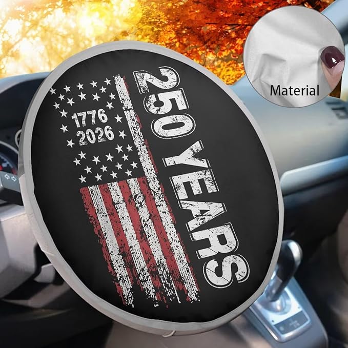250 Years of America Reflective Steering Wheel Shield Sunshade Retro Car Rudder Sun Shade Cover 17 Inch Universal Steering Wheel Sun Block for Most Vehicle Gift for Holiday