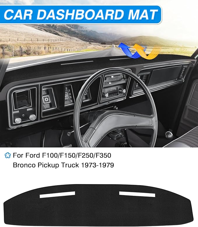 CARTIST Dash Cover for Ford F100/F150/F250/F350/Bronco Pickup Truck 1973-1977 1978 1979 Dashboard Cover Mat for F150/F250/F350 Accessories Non-Slip Carpet Sunshield Glare UV Rays Protector