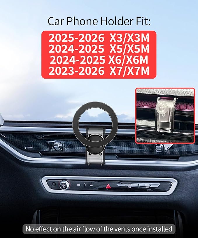 Car Phone Holder for 2025-2026 BMW X3X3M/2024-2025 X5X5M/X6/X6M/2023-2026 X7/X7M Accessories, 360° Rotation Phone Mount Compatible with MagSafe, Cell Phone Holder Does Not Affect Air Vent