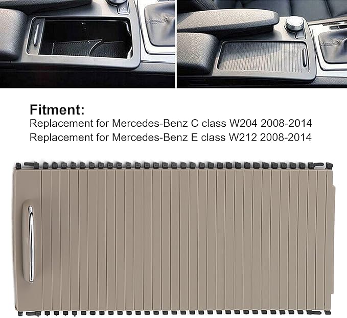 W204,Center Console Roller Cover,Center Console Slide Roller Cup Holder Blind Cover A20468076079051 Replacement for Benz W204 W212(Beige)