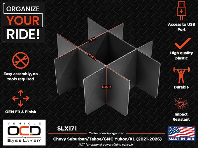 Vehicle OCD - Center Console Organizer for Chevy Suburban/Chevy Tahoe/GMC Yukon/Yukon XL (2021-2026) (NOT for Optional Sliding Console) - Made in USA - SLX171
